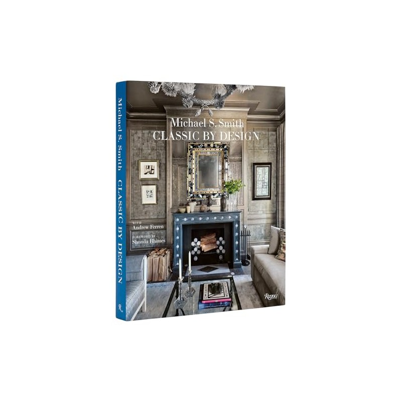 Michael S. Smith Classic by Design