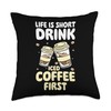 Iced Coffee Designs Cold Coffee Life is Short Drink Iced