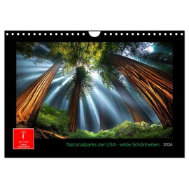 Nationalparks der USA - wilde Schönheiten (Wandkalender 2026 DIN A4 quer), CALVENDO Monatskalender: Die faszinierende Welt der Naturwunder Amerikas. (CALVENDO Natur)