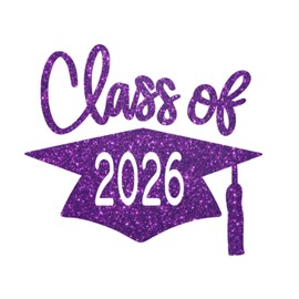 Class Of 2026 Graduation Cap Vinyl Decal, Graduation T Shirt Transfer, DIY Graduate Shirt Patch, HTV Vinyl Applique, Pick Size Color, Iron-On Almost Anything (Purple Glitter)