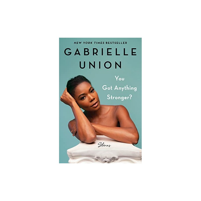 You Got Anything Stronger?: Stories