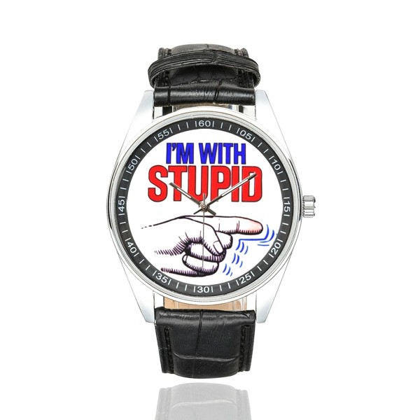 humor I'M WITH STUPID Watch