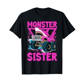 Pink Shark Monster Truck Sister Monster Truck Are My Jam T-Shirt