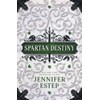 Spartan Destiny: A Mythos Academy Novel