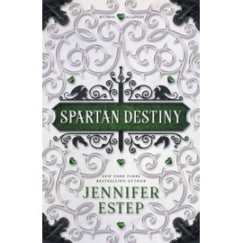 Spartan Destiny: A Mythos Academy Novel