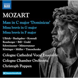 Wolfgang Amadeus Mozart: Complete Masses, Vol. 4 - Mass in C major 'Dominicus'; Missa brevis in G major; Missa brevis in F major