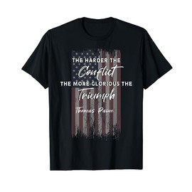 Historical American Flag Thomas Paine Conflict & Triumph T-Shirt for Women Men