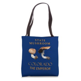 Colorado Territory Mushroom The Emperor Tote Bag