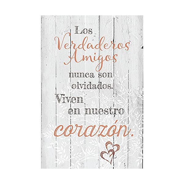 Dexsa Los Verdaderos Amigos - True Friends - Inspirational Saying