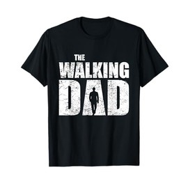 The Walking Dad Father Gifts Man Dead Retro Vintage Men Fun T-Shirt