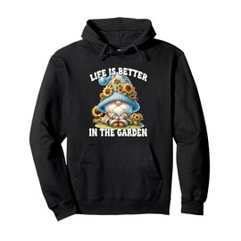 Sunflower Gnome Dad For Mom Life Is Better In The Garden Pullover Hoodie