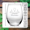 Liquid Therapy (15 oz) Stemless Wine Glass Gift - Funny