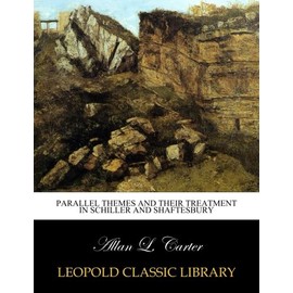 Parallel themes and their treatment in Schiller and Shaftesbury