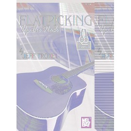 Flatpicking Up The Neck