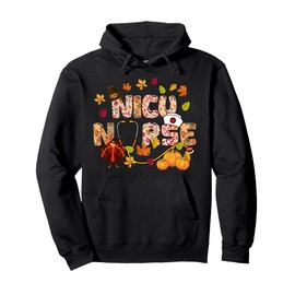Thanksgiving NICU Nurse Stethoscope Fall Scrub Top Men Women Pullover Hoodie
