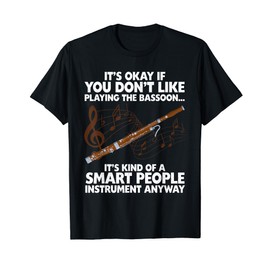 Funny Bassoon Design For Men Women Bassoonist Bassoon Lover T-Shirt