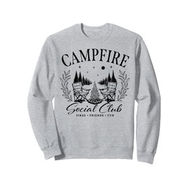 Campfire Social Club, Outdoor Camping, Fires Friends Fun Tee Sweatshirt