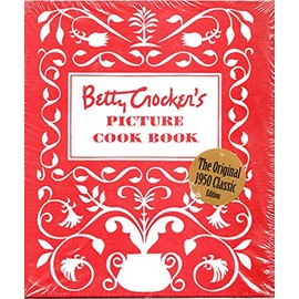 BETTY CROCKER'S PICTURE COOK BOOK