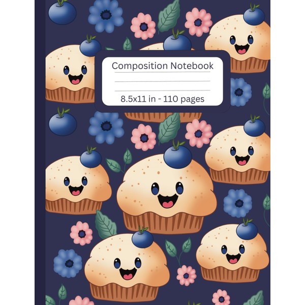Cute Blueberry Muffin Ruled Composition Big Notebook: For kids all
