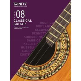 Trinity College London Classical Guitar Exam Pieces From 2020: Grade 8