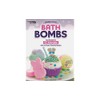 Leisure Arts Sparkle and Fizz Bath Bombs Crafting Book