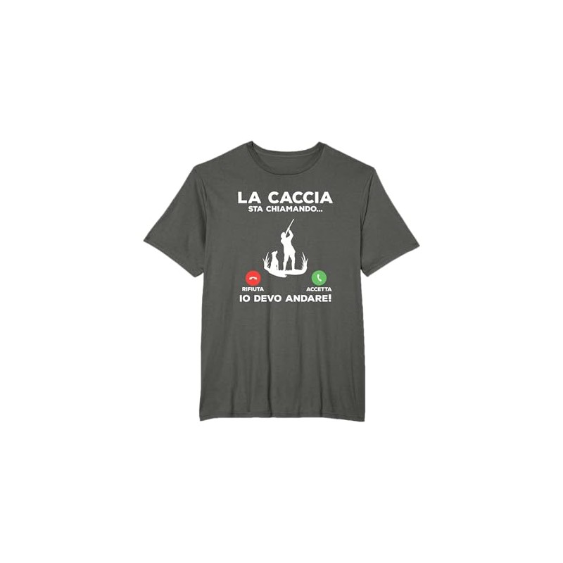 Divertente Idea Regalo di Caccia Sarcastica per Cacciatore Maglietta