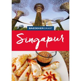 Baedeker SMART Reiseführer Singapur: Reiseführer mit Spiralbindung inkl. Faltkarte und Reiseatlas