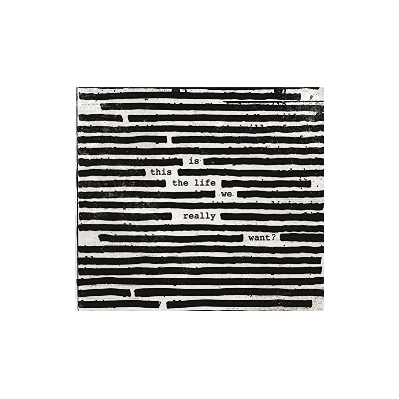 Is This The Life We Really Want?