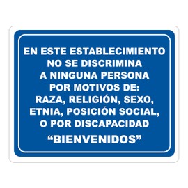 Genérico Monsterprint Señalamiento Letrero No Discriminación, 25x20 cm. Impresión HD directa en estireno con tintas UV. Incluye cinta doble cara industrial, listo para instalar.