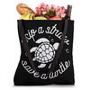 Skip A Straw Save A Turtle Tote Bag