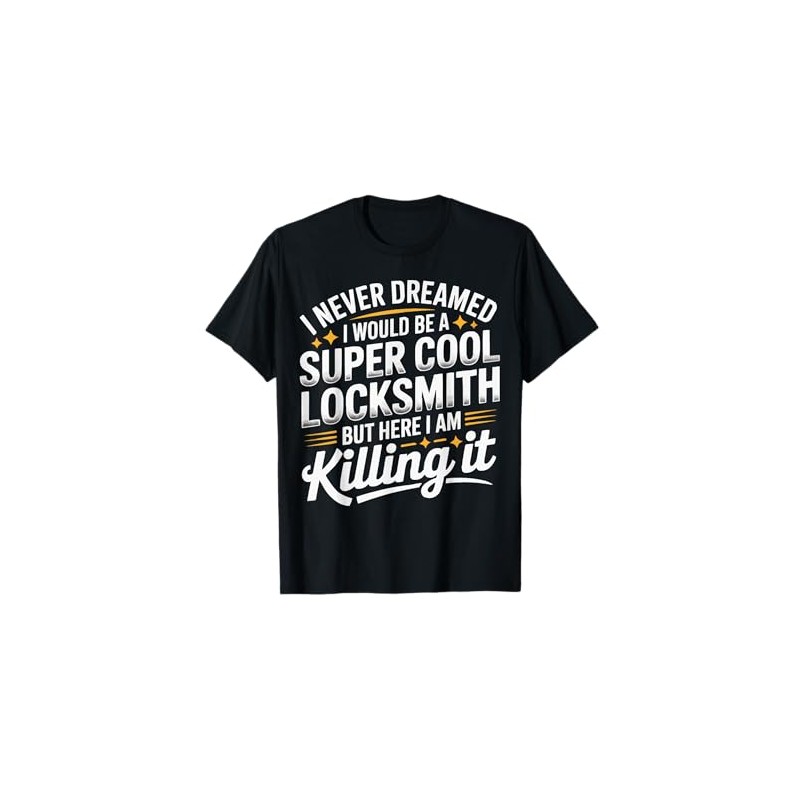 Funny Locksmith Lock Picking Picker Appreciation T-Shirt