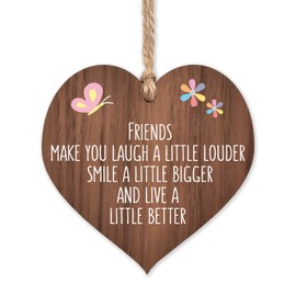 Friends make you laugh a little louder smile a little bigger | best friends wooden hanging heart | sentimental inspirational gift for cheer up women | friendship present uk | her girls woman