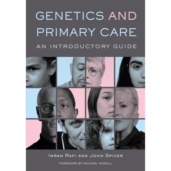 Genetics and Primary Care: An Introductory Guide