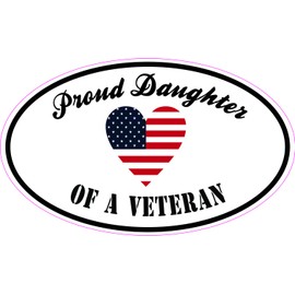 StickerTalk Proud Daughter of a Veteran Vinyl Sticker, 5 inches by 3 inches