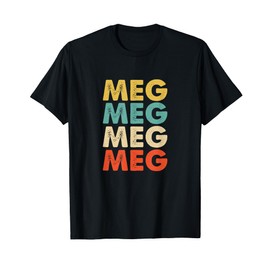 Meg Name T-Shirt