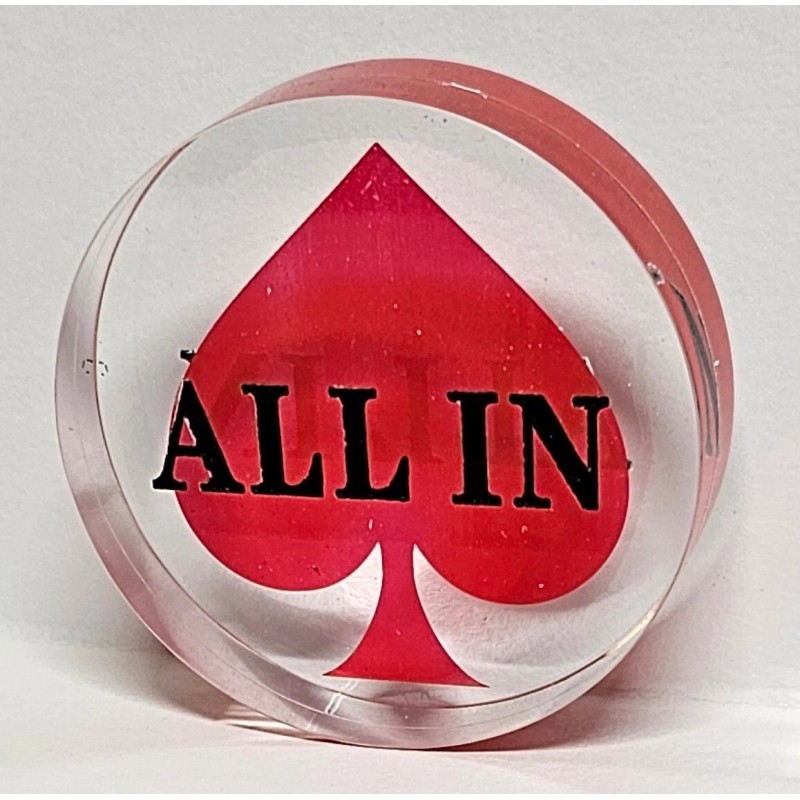 All In Acrylic 3" Diameter Acrylic Poker All In Button