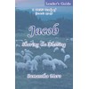 Jacob (Leader's Guide): Sharing the Blessing (DEEP Bible Study)