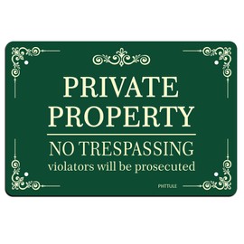 PHTTULE No Trespassing Sign, Private Property Sign, 8 x 12 Inches UV Printed 40 Mil Rust Free Heavy Duty Aluminum, Weatherproof Security Signs for Home and Business