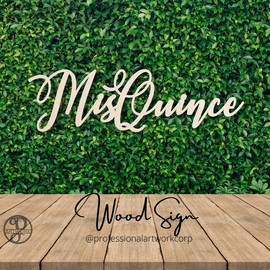 Mis Quince Wood Sign - Size: 30" Wide