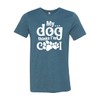 My Dog Thinks I'm Cool Shirt, Dog Mom Shirt, Gift