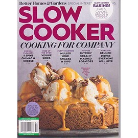 Better Homes & Gardens SLOW COOKER, MAGAZINE WINTER 2018, COOKING FOR COMPANY, SLOW COOKER BAKING ! CAKES, CANDIES, BREADS, COOKIES
