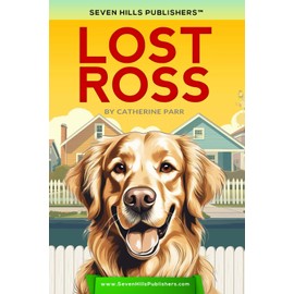 Lost Ross: Decodable Book for Striving Readers and Kids with Dyslexia