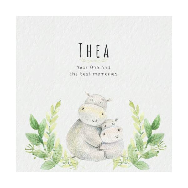 Thea Year One and the best Memories: Baby Book I