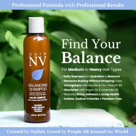 Pure NV Balancing Shampoo for All Hair Types – Gentle Cleansing & Scalp Balancing Formula – Strengthen, Moisturize, Protect Color & Keratin – Sulfate-Free, Sodium Chloride-Free, Paraben-Free, 8.5 oz