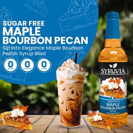 Syruvia Sugar-Free Maple Bourbon Pecan Syrup for Coffee 25.4 Ounces Maple Bourbon Pecan Flavoring for Coffee
