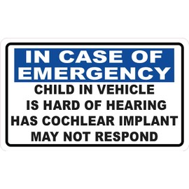 StickerTalk Child in Vehicle is Hard of Hearing Has Cochlear Implant Vinyl Sticker, 5 inches by 3 inches