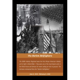 The Harlem Hellfighters II: 369th Infantry Regiment Poster by Sankofa Designs (17 x 11 inches - Black Frame)