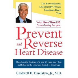 ThriftBooks Prevent and Reverse Heart Disease: The Revolutionary, Scientifically Proven,...