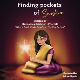 Finding Pockets of Sunshine: "Where Grief Meets Sunshine, Healing Begins"