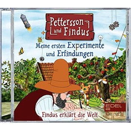 Pettersson und Findus - Meine ersten Experimente und Erfindungen - Findus erklärt die Welt - Das Wissens-Hörspiel